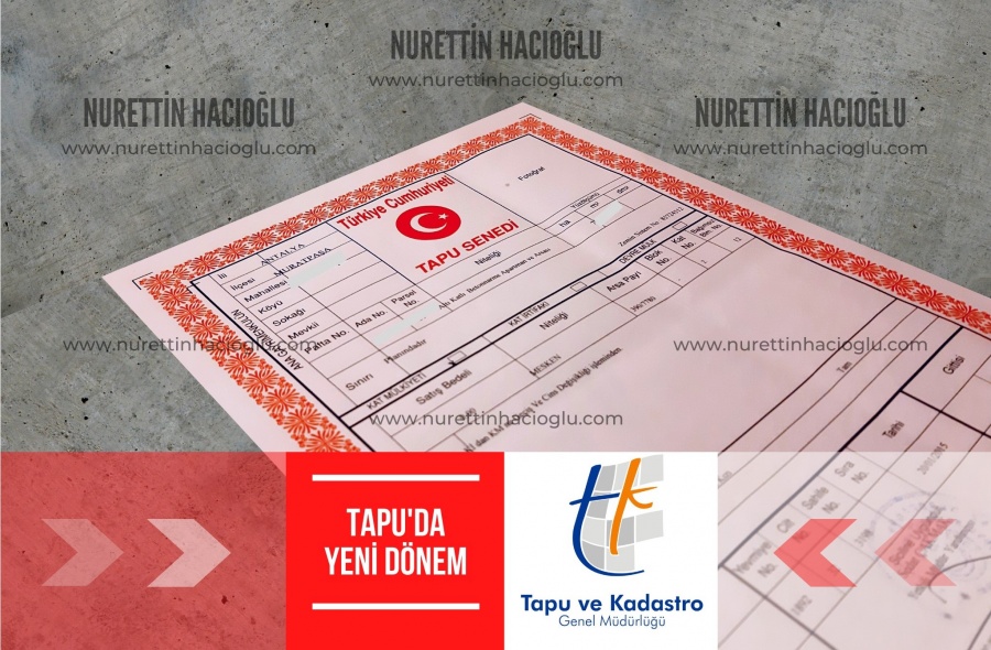 Tapuda yeni dönem 15 Eylül 2020'de başlıyor